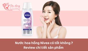 nuoc-hoa-hong-nivea-co-tot-khong