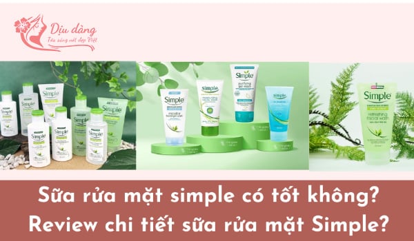 sua-rua-mat-simple-co-tot-khong