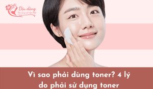 vi-sao-phai-su-dung-toner